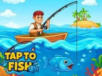 image Tap to Fish